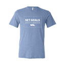 Set Goals Not Limits Triblend Tee